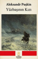 Yüzbaşının Kızı - Güneş Kitabevleri Yayınları