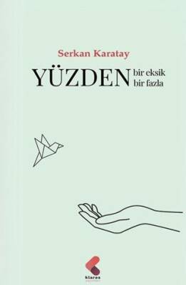 Yüzden Bir Eksik Bir Fazla - 1