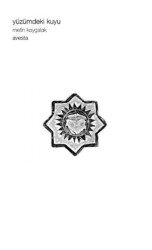 Yüzümdeki Kuyu - Avesta Yayınları