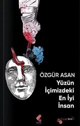 Yüzün İçimizdeki En İyi İnsan - Klaros Yayınları