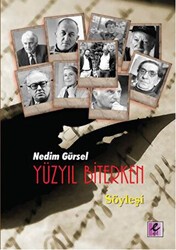 Yüzyıl Biterken - Efil Yayınevi