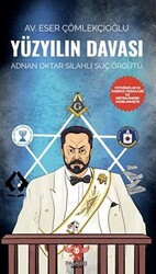 Yüzyılın Davası - Adnan Oktar Silahlı Suç Örgütü - Pankuş Yayınları