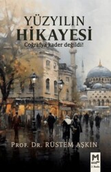 Yüzyılın Hikayesi - 1