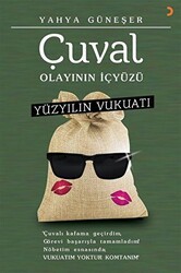 Yüzyılın Vukuatı - Çuval Olayının İçyüzü - Cinius Yayınları