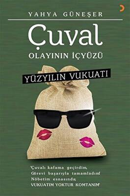 Yüzyılın Vukuatı - Çuval Olayının İçyüzü - 1