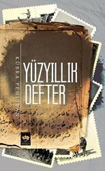 Yüzyıllık Defter - Ötüken Neşriyat