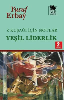 Z Kuşağı İçin Notlar - Yeşil Liderlik - 1