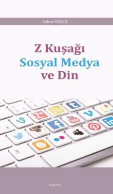 Z Kuşağı Sosyal Medya ve Din - 1
