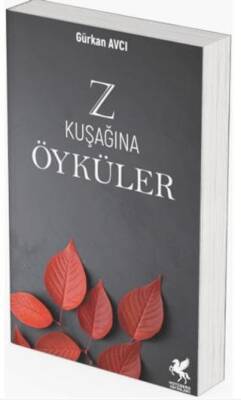 Z Kuşağına Öyküler - 1