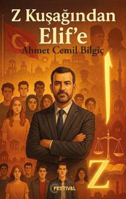 Z Kuşağından Elif`e - 1