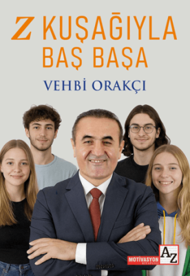 Z Kuşağıyla Baş Başa - 1