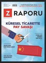 Z Raporu Dergisi Sayı: 59 - Nisan 2024 - Z Raporu Dergisi Yayınları