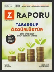 Z Raporu Dergisi Sayı: 61 - Haziran 2024 - Z Raporu Dergisi Yayınları