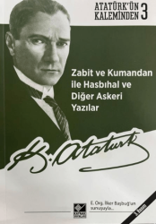 Zabit ve Kumandan ile Hasbıhal ve Diğer Askeri Yazılar - Kaynak Yayınları