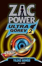 Zac Power Ultra Görev 2 - Yıldız Gemisi - Caretta Çocuk