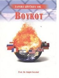 Zafere Götüren Yol Boykot - Beka Yayınları