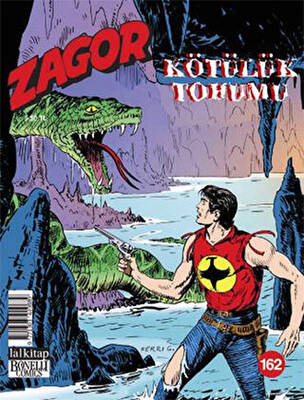 Zagor - Kötülük Tohumu Sayı: 162 - 1