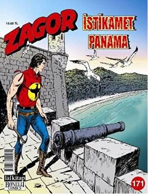 Zagor sayı: 171 - İstikamet Panama - 1