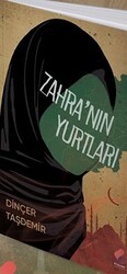 Zahra`nın Yurtları - Klaros Yayınları