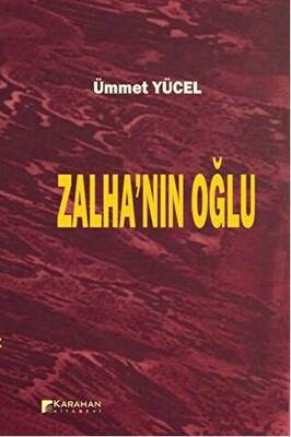 Zalha`nın Oğlu - 1