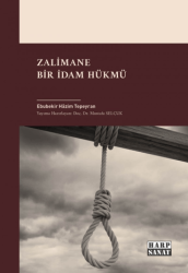 Zalimane Bir İdam Hükmü - Harp Sanat Yayınları