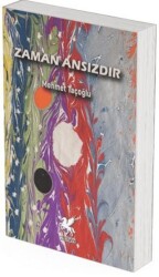 Zaman Ansızdır - Mitosera Yayınları