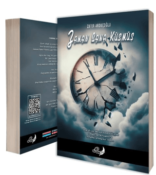 Zaman Bana Küsmüş - 1