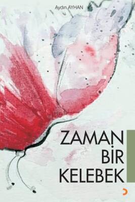 Zaman Bir Kelebek - 1