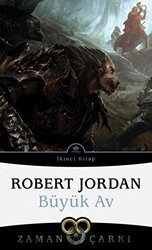 Büyük Av - Zaman Çarkı 2 - İthaki Yayınları