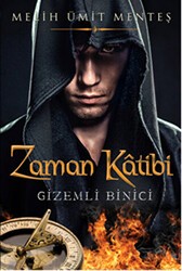 Zaman Katibi - Gizemli Binici - Cinius Yayınları