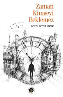 Zaman Kimseyi Beklemez - 1