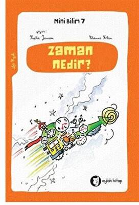 Zaman Nedir ? - Mini Bilim 7 - 1