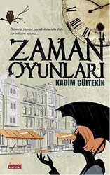 Zaman Oyunları - Kent Kitap