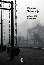 Zaman Salıncağı - Luna Yayınları