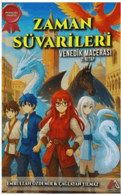 Zaman Süvarileri - Venedik Macerası 2. Kitap - 1