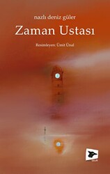 Zaman Ustası - Alakarga Sanat Yayınları