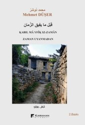 Zaman Uyanmadan - Kabıl Ma Yfik Iz-Zaman - Karahan Kitabevi
