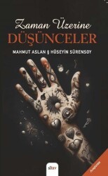 Zaman Üzerine Düşünceler - Sitav Yayınevi
