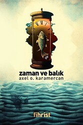 Zaman ve Balık - Fihrist Kitap
