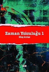 Zaman Yolculuğu 1 - Tilki Kitap