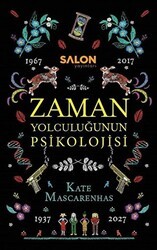 Zaman Yolculuğunun Psikolojisi - Salon Yayınları
