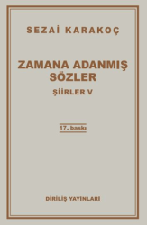 Şiirler 5: Zamana Adanmış Sözler - Diriliş Yayınları