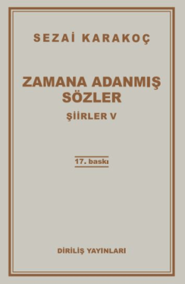 Şiirler 5: Zamana Adanmış Sözler - 1