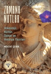 Zamana Notlar - Arkeoloji ve Sanat Yayınları