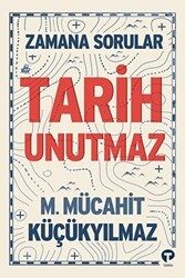 Zamana Sorular - Tarih Unutmaz - 1