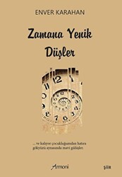 Zamana Yenik Düşler - Armoni Yayıncılık