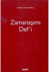 Zamanaşımı Def`i - Seçkin Yayıncılık