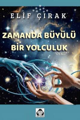 Zamanda Büyülü Bir Yolculuk - 1