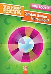 Zamanda Yolculuk - Şeytan Bunun Neresinde? - Altın Kitaplar