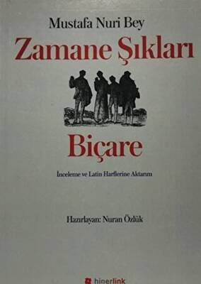 Zamane Şıkları - Biçare - 1